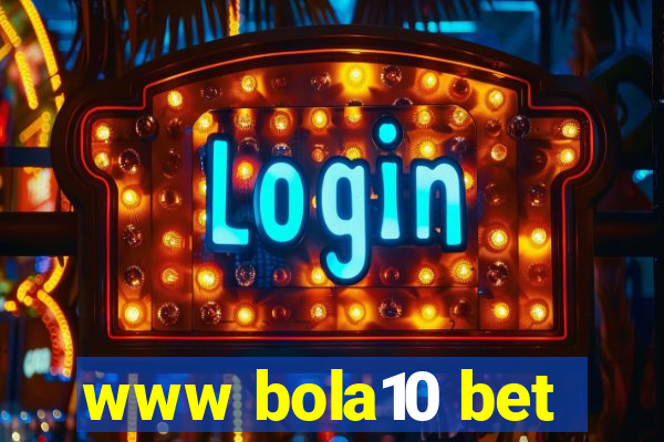 www bola10 bet